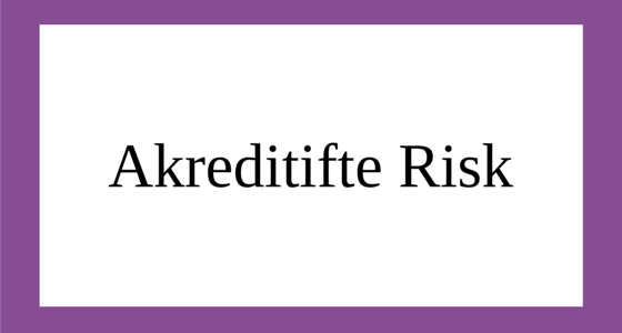 Akreditifte Risk