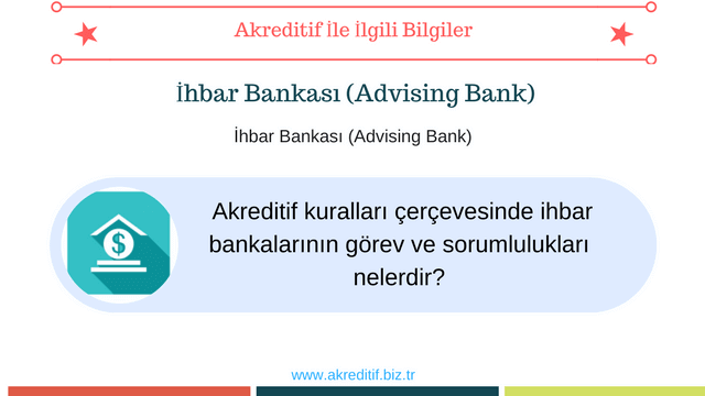 ihbar bankası advising bank