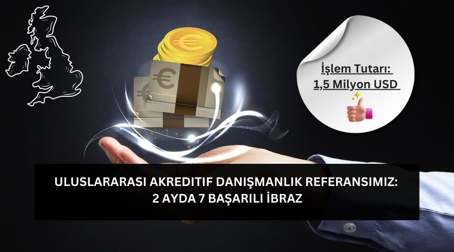 Uluslararası Akreditif Danışmanlık Referansımız