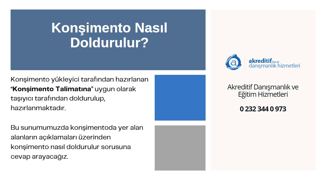 konşimento nasıl doldurulur sunum