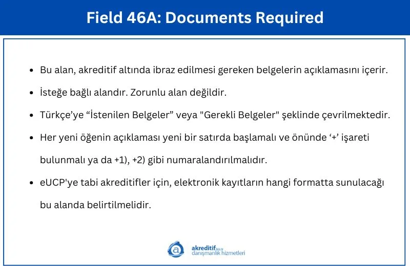 Field 46A: Documents Required