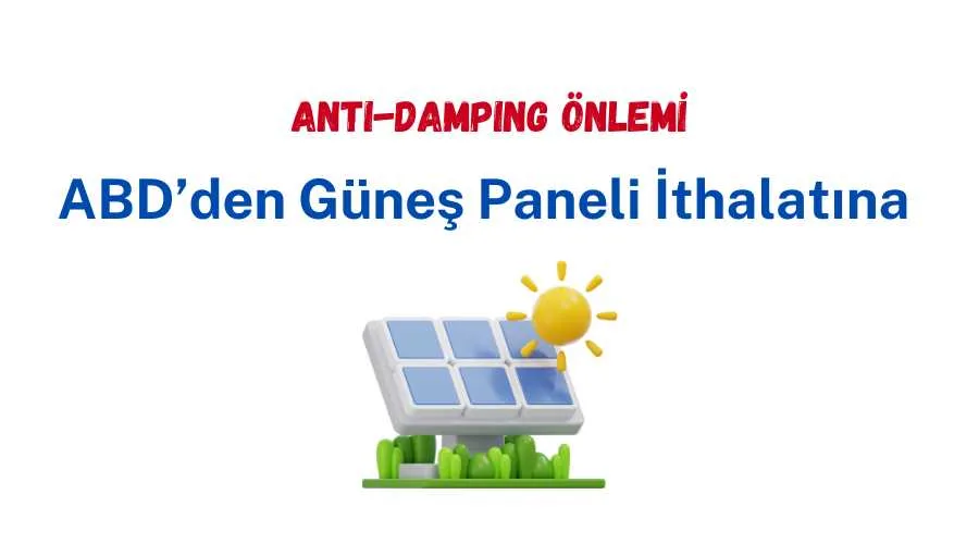 ABD’den Güneş Paneli İthalatına Anti-Damping Önlemi