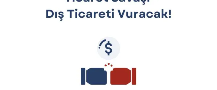 DTÖ'den Ticaret Savaşına Karşı Uyarı