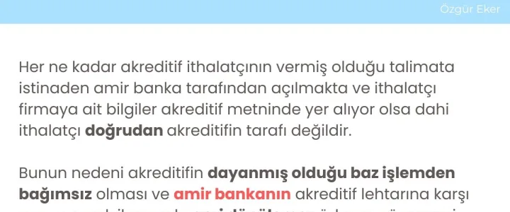 İthalatçı Neden Akreditifin Doğrudan Tarafı Değildir